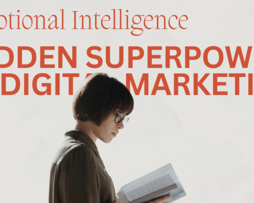 Hidden Superpower in Digital Marketing
